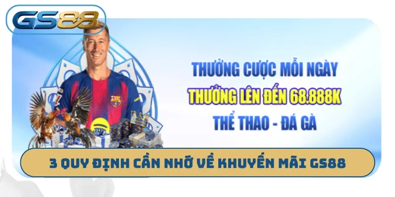 3 quy định cần nhớ về khuyến mãi GS88