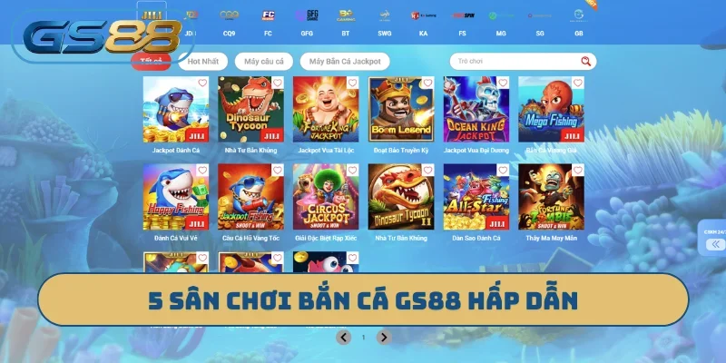 5 sân chơi bắn cá GS88 hấp dẫn