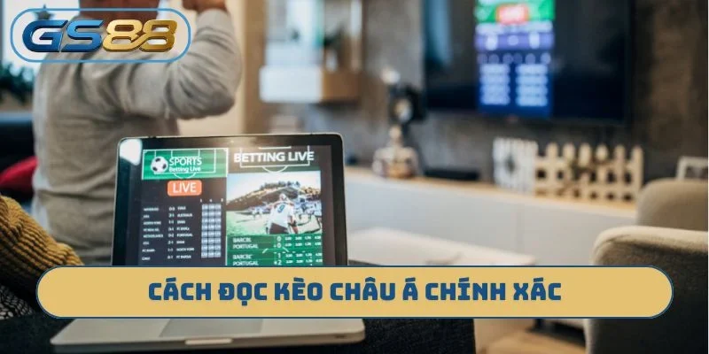 Cách đọc kèo châu Á