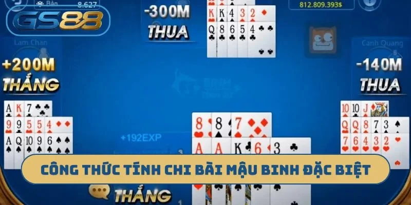 Công thức tính chi bài mậu binh đặc biệt
