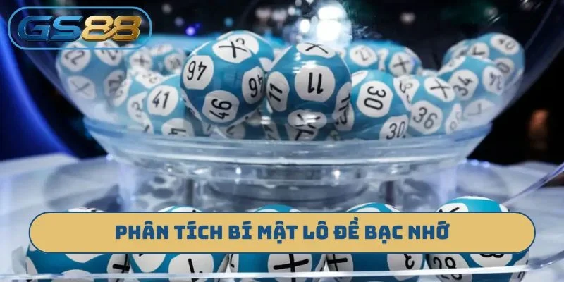 Bí mật lô đề bạc nhớ